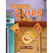 Friend Chips - Friends Forever, Paperback