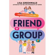 Friend Group Friend Group, Book 1, Hardcover