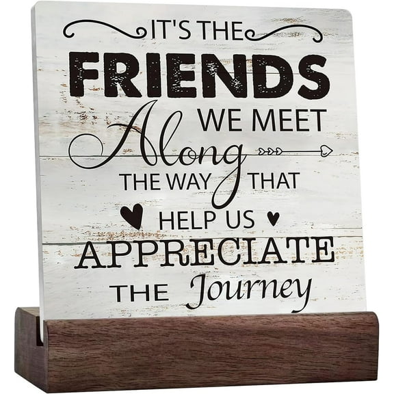Friend Quote It's The Friends We Meet Along The Way Ceramic Table Sign Desk Decor Rustic Friendship Ceramic Desk Sign For Home Living Room Shelf Table Decoration