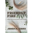 thumbnail image 1 of Friendly Fire, (Paperback), 1 of 1
