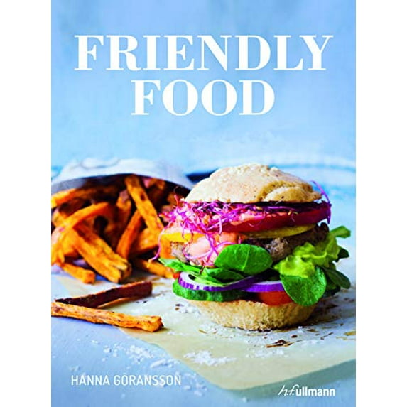 Pre-Owned Friendly Food from Breakfast to Dessert: Gluten-Free, Dairy-Free and Without Added Sugar (Hardcover) 3848008718 9783848008711
