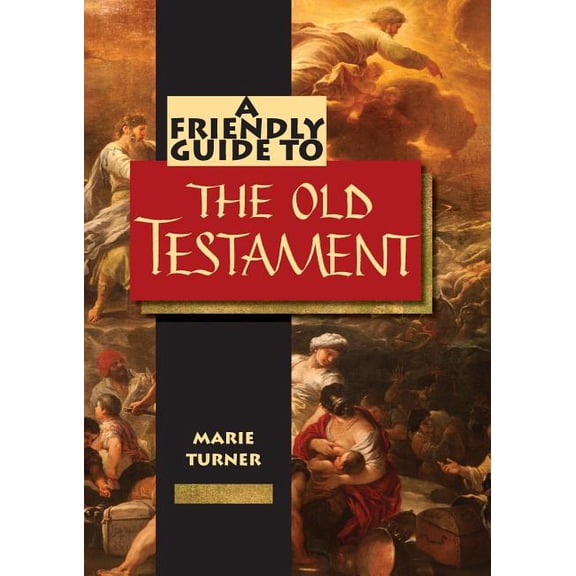 Friendly Guide: Friendly Guide to the Old Testament (Paperback)