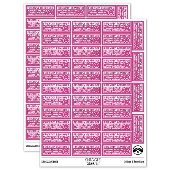 Friendly Reminder Account Past Due Happy Face Sticker Set - Hot Pink - Matte Finish - 1.5" Small