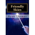thumbnail image 1 of Friendly Skies (Paperback), 1 of 1