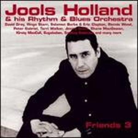 Friends 3 (CD) by Jools Holland & His Rhythm & Blues Orchestra