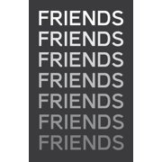 Friends Paperback