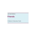 thumbnail image 1 of Friends: A Collection of Scenes about Friends, (Paperback), 1 of 1