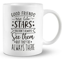 Friends Coffee Mugs, Good Friends Are Like Stars Coffee Mug Ceramic, Christmas Birthday Gifts For Women Friends, Friendship Gift For Female Mug Cup Tea Cup 11oz