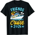 thumbnail image 1 of Friends Cruise 2024 Cruise Squad 2024 Funny Friend Group T-Shirt, 1 of 4
