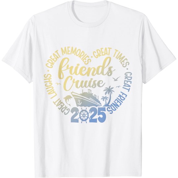 Friends Cruise 2025 Vacation Trip Cruising Friends Matching T-Shirt100% cotton