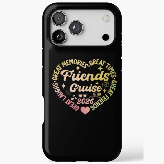 Friends Cruise 2026 Trip iPhone Case 17 through 11 Pro Max