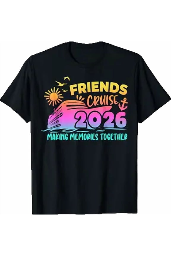 Friends Cruise Squad Making Memories Summer Together 2026 T-Shirt