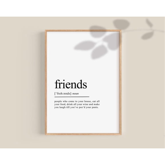 Friends Definition Friendship Wall Art, Paper Print UNFRAMED PAPER POSTER, Home Decor