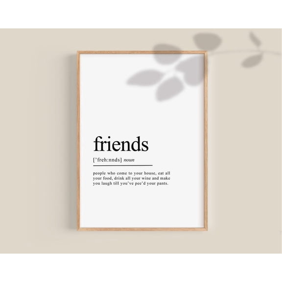 Friends Definition Friendship Wall Art Print, Inspirational Office And Bedroom Decor