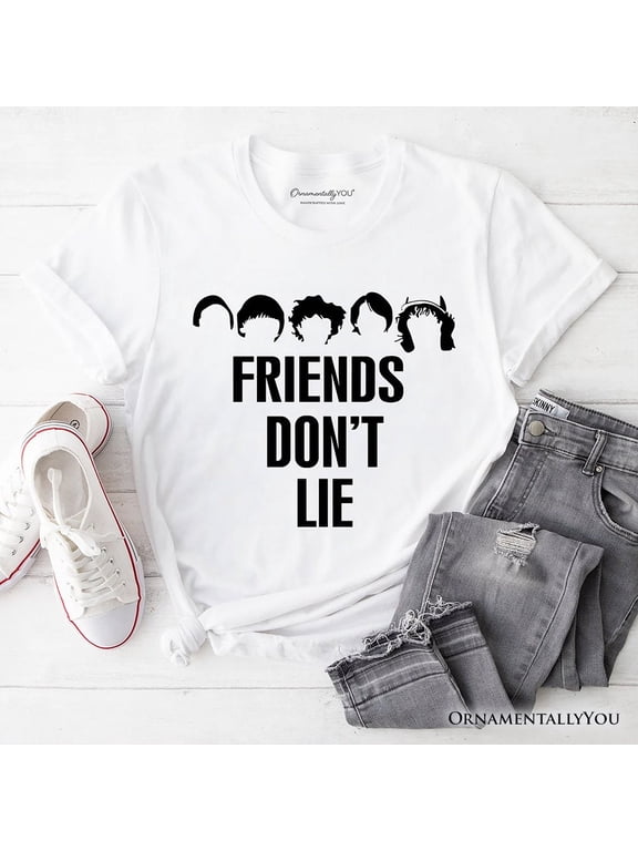Friends Don’t Lie T-Shirt, Handmade Gift for Matching Daughter