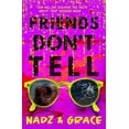 thumbnail image 1 of Friends Don't Tell, (Paperback), 1 of 1