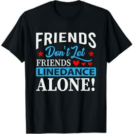 Dancer Quotes T-Shirt Funny Dance Shirts Teacher Women Dancer Quotes T-Shirt Funny Dance Shirts Teacher Women
