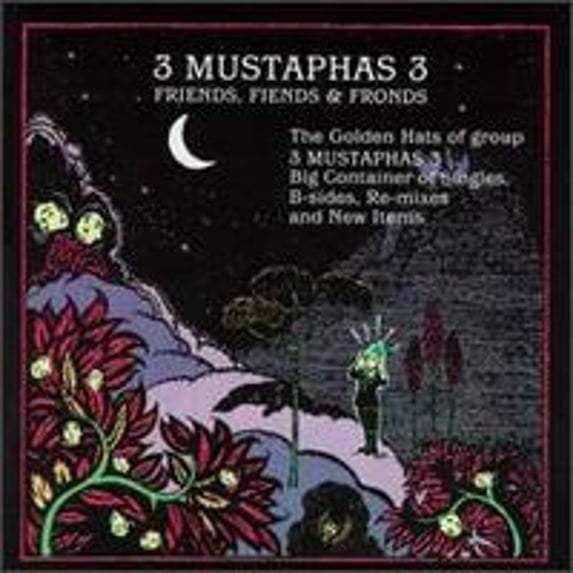 Pre-Owned Friends, Fiends & Fronds (CD 0038146200329) by 3 Mustaphas 3
