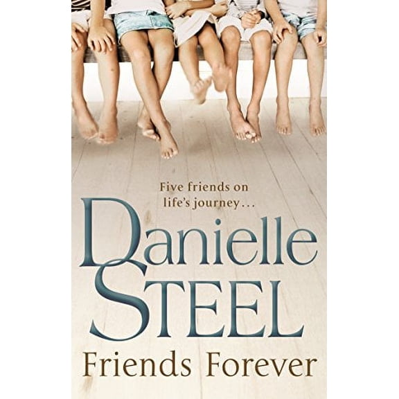 Friends Forever Danielle Steel (Paperback)