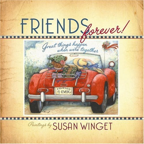 Pre-Owned Friends Forever: Great Things Happen When We're Together Hardcover