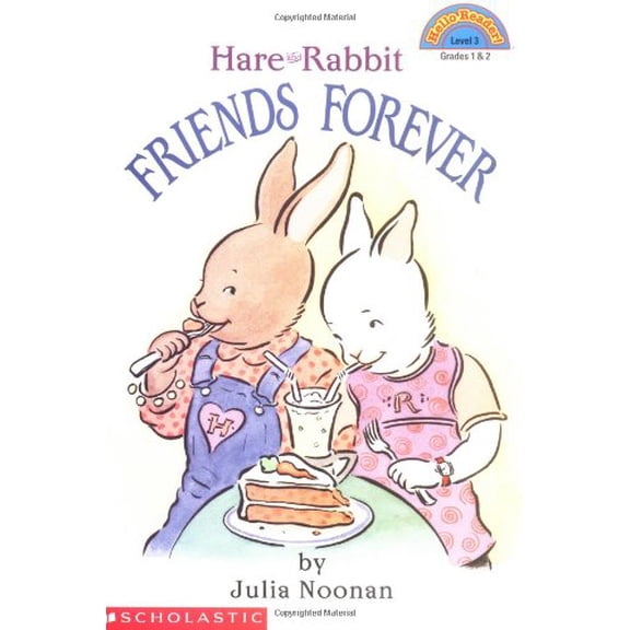 Pre-Owned Friends Forever: Hare And Rabbit (level 3) (Hello Reader) (Paperback) 0439087538 9780439087537