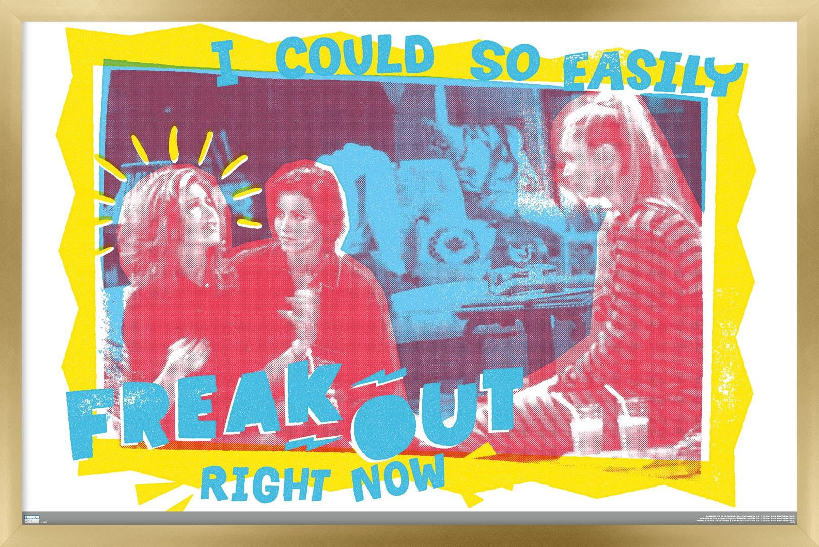 Friends - Freak Out Wall Poster, 22.375" x 34" Framed