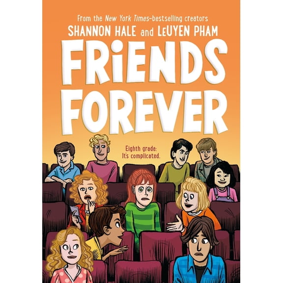 Friends: Friends Forever (Series #3) (Hardcover)