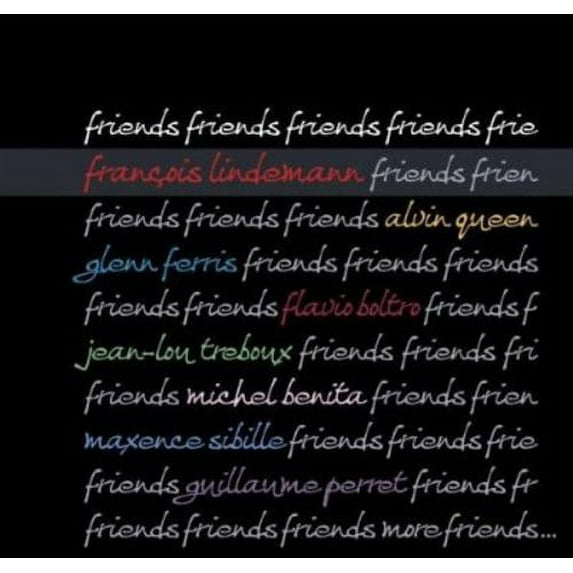 Francois Lindemann - Friends Friends Friends - Music & Performance - CD