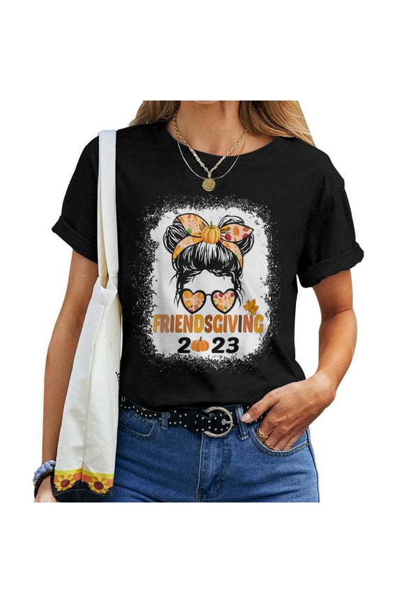 Friends Giving 2023 Thanksgiving Friendsgiving Messy Bun Cotton T-Shirt Women Adult Short Sleeve Casual Holiday Graphic Tee for Fall Celebration Daily Wear, Size S, Color Black