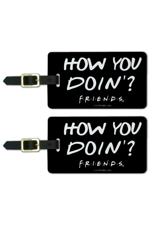 Friends How You Doin Quote Luggage ID Tags Set of 2
