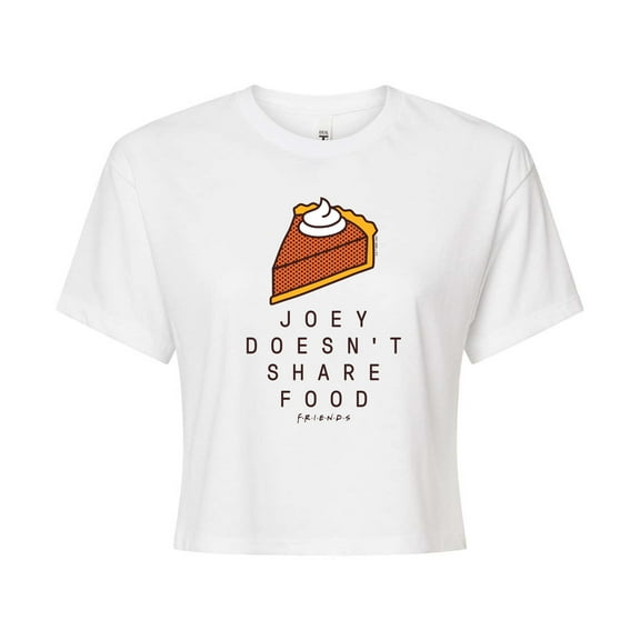 Friends - Joey Doesn't Share Food - Juniors Cropped Cotton Blend T-Shirt
