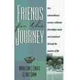 thumbnail image 1 of Pre-Owned Friends for the Journey: Two Extraordinary Women Celebrate Friendships Made and Sustained Through the Seasons of Life (Hardcover) 0892839864 9780892839865, 1 of 1