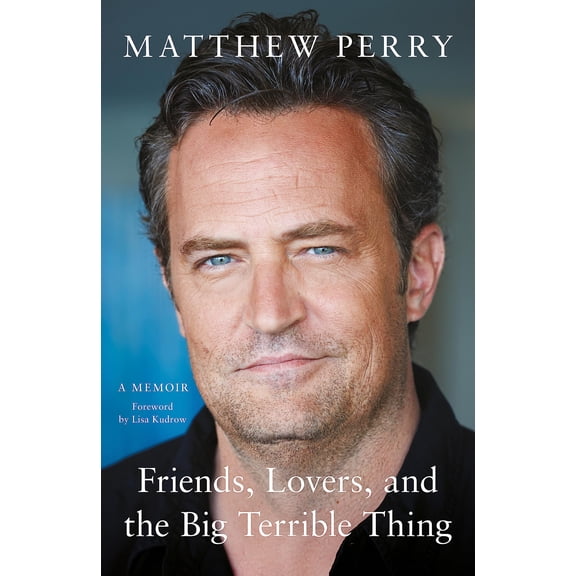 Friends, Lovers And The Big Terrible Thing