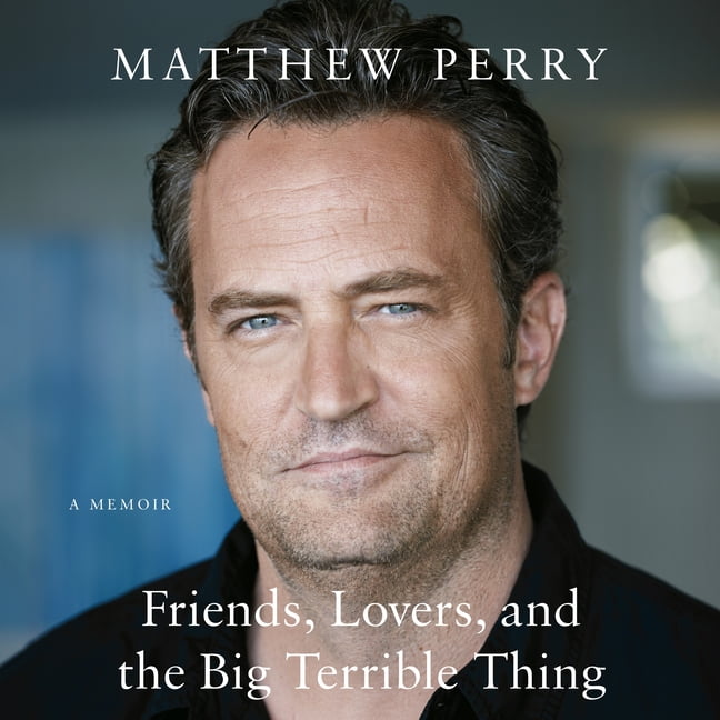 Friends, Lovers, and the Big Terrible Thing : A Memoir (CD-Audio)