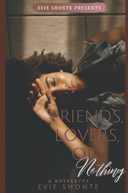 Friends, Lovers, or Nothing (Paperback)