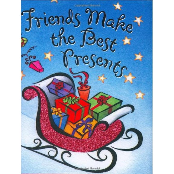 Pre-Owned Friends Make the Best Presents-Hol (Misc.) 1593599021 9781593599027