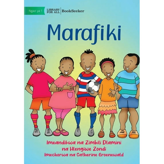 Friends - Marafiki, (Paperback)