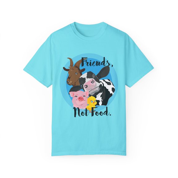 Friends Not Food Men Women Unisex Garment-Dyed T-shirt