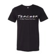 thumbnail image 1 of Friends Show Inspired Teacher Educator Unisex Adult Short Sleeve T-shirt-Black Triblend-xxxl, 1 of 4