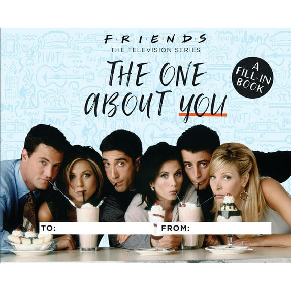 Friends: The One About You : A Fill-In Book (Hardcover)
