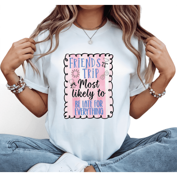 Women's White Print Tshirt Graphic Tees Shirts Friends Trip Late Vibe S-5XL Tops