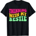 thumbnail image 1 of Friends Twinning With My Bestie Spirit Week Girls Twins Day T-Shirt, 1 of 4