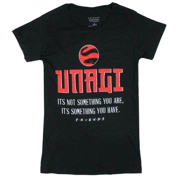 Friends Women's TV Series Unagi Not something You are T-Shirt