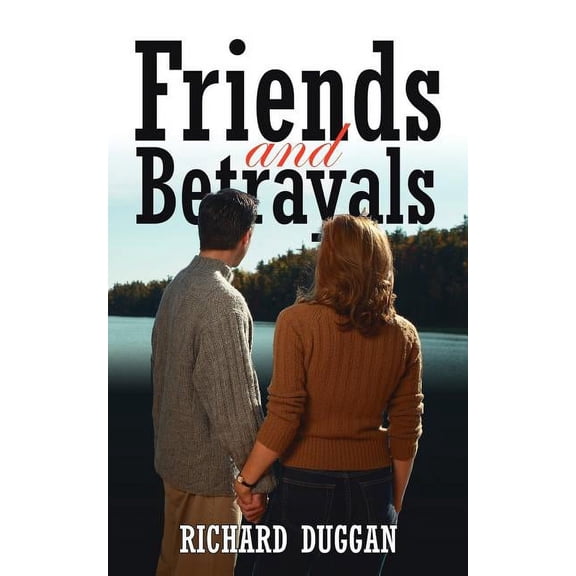 Friends and Betrayals, (Paperback)