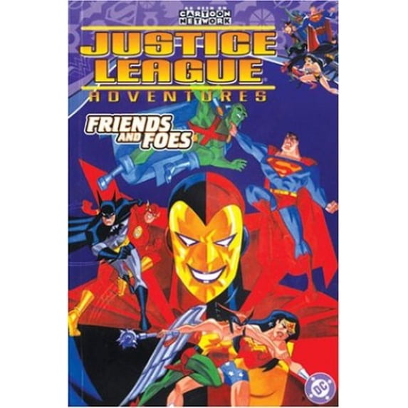 Pre-Owned Justice League Adventures: Friends and Foes - VOL 02 (Paperback) 1401201806 9781401201807