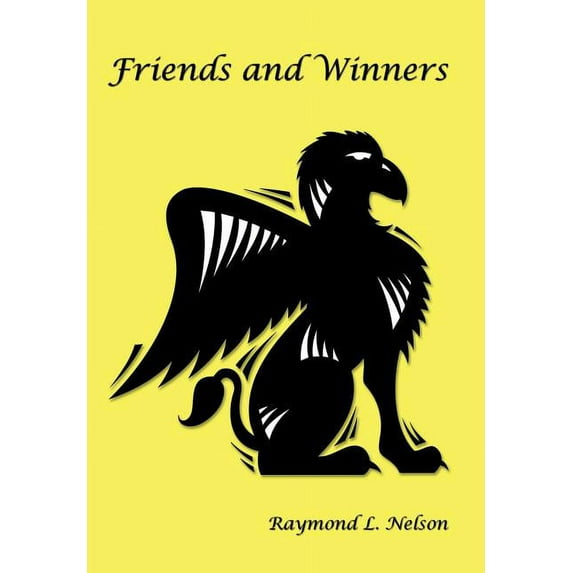 Friends and Winners (Hardcover)