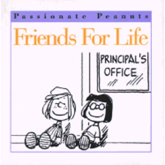 Pre-Owned Friends for Life (Passionate Peanuts) (Hardcover) 0002251639 9780002251631