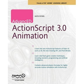 Friends of Ed Adobe Learning Library Advanced ActionScript 3.0 Animation, (Paperback)
