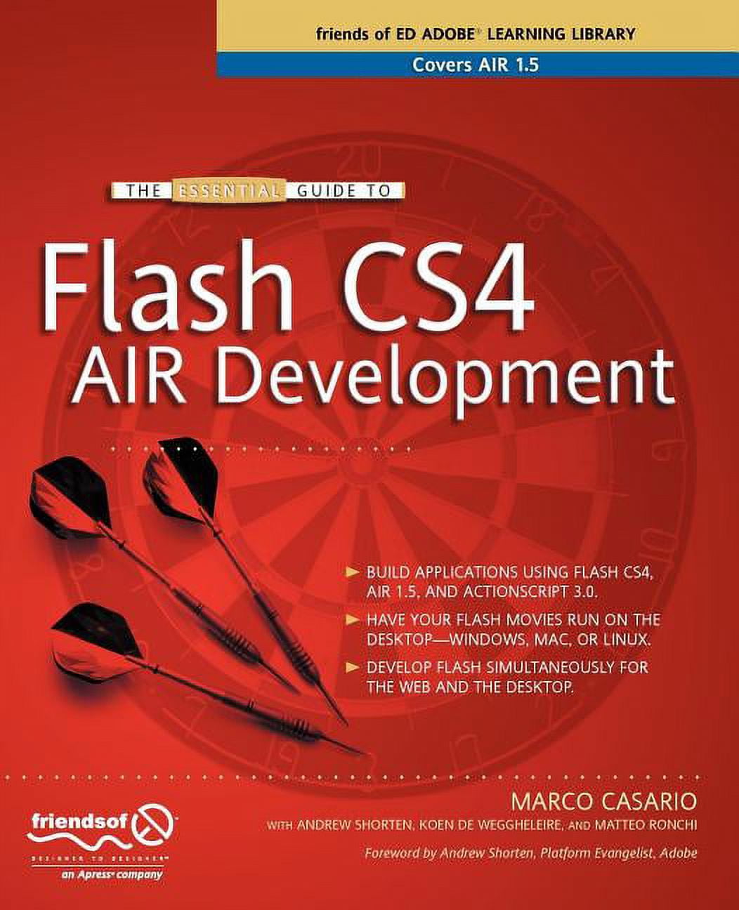 Friends of Ed Adobe Learning Library The Essential Guide to Flash Cs4 ...