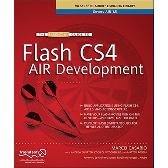 Pre-Owned Friends of Ed Adobe Learning Library: The Essential Guide to Flash Cs4 Air Development (Paperback)